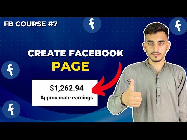 Facebook Earning Course 2024 | How To Create Facebook Page 2024 With All Settings