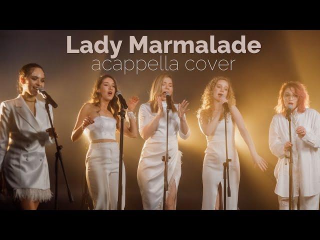 U LIKE - LADY MARMALADE (Christina Aguilera feat. Lil' Kim & Mya & Pink acappella cover)