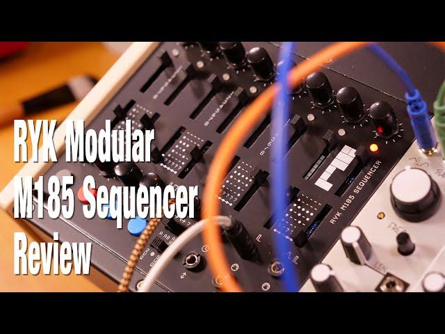 RYK Modular M185 Sequencer Review