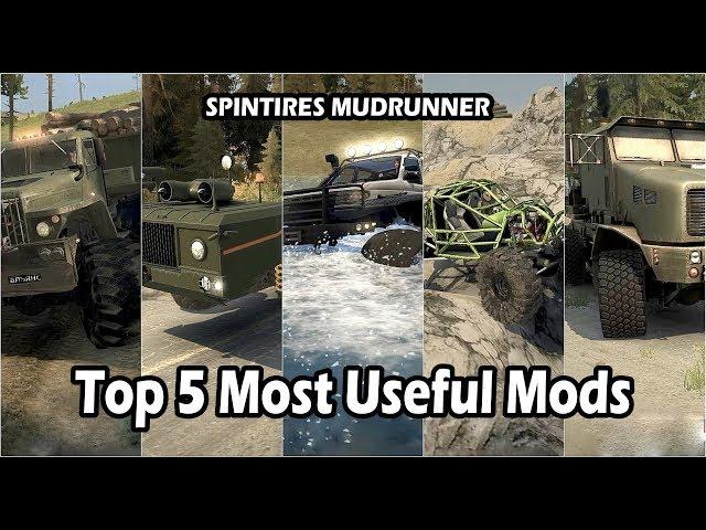 Spintires Mudrunner Top 5 Most Useful Mods