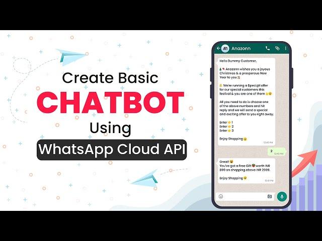 How to Create a Basic Chatbot using WhatsApp Cloud API - WhatsApp Bot | WhatsApp Automation