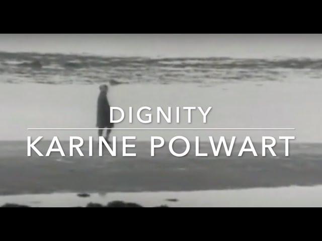 Dignity (Karine Polwart)