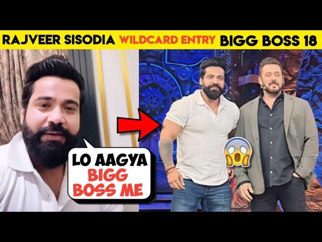 UNEXPECTED- Rajveer sisodiya wildcard entry in bigg boss 18,Rajveer fitness with salman khan