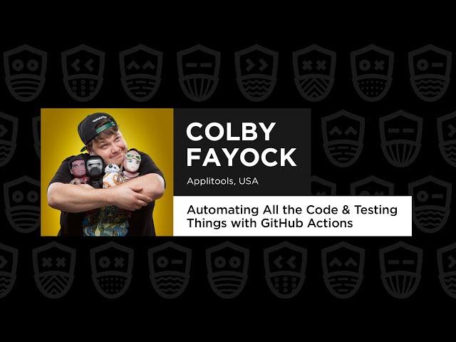 Automating All the Code & Testing Things with GitHub Actions - Colby Fayock, React Advanced 2021