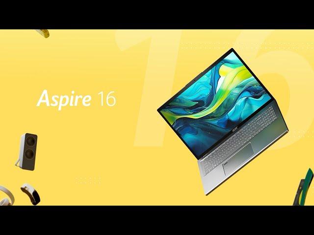 Aspire 16 | The Laptop for the Every Day | Acer