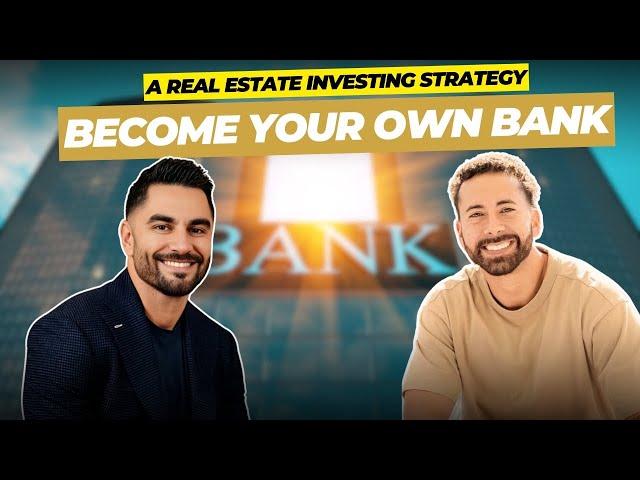 Become Your Own Bank: A Real Estate Investing Strategy by Devin Burr