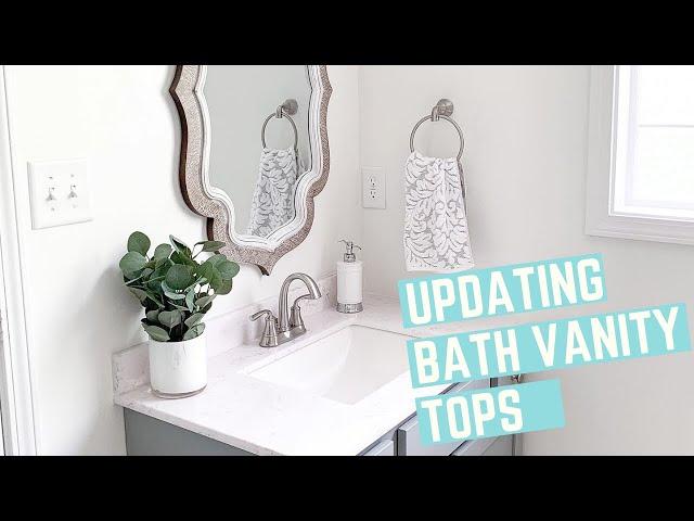 Updating Our Bathroom Vanity Tops