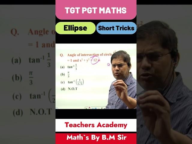 TGT PGT Math Short Tricks Ellipse