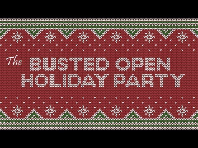 LIVE: 2024 Busted Open Holiday Party