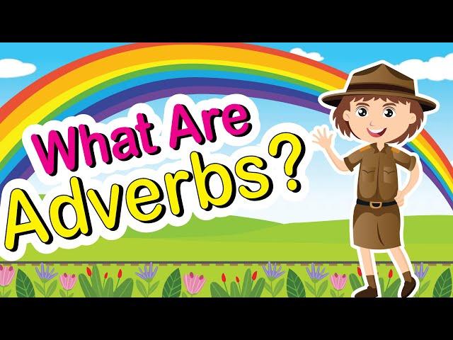 Adverbs for Kids | How, When, Where, and How Often