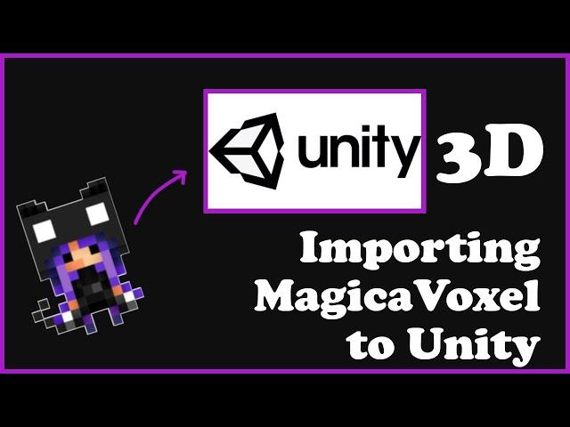 Importing MagicaVoxel to Unity / 2021 (Tutorial)