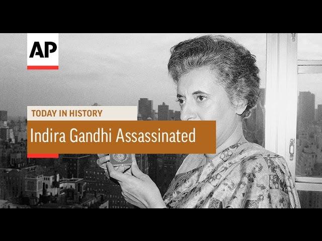 Indira Gandhi Assassinated - 1984 | Today in History | 31 Oct 16