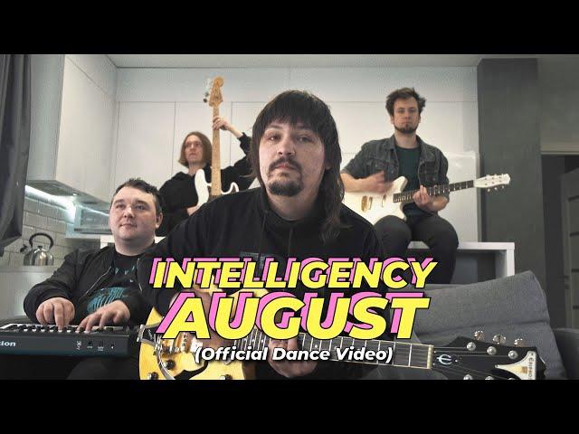 Intelligency - August | Official Dance Video #AugustDance