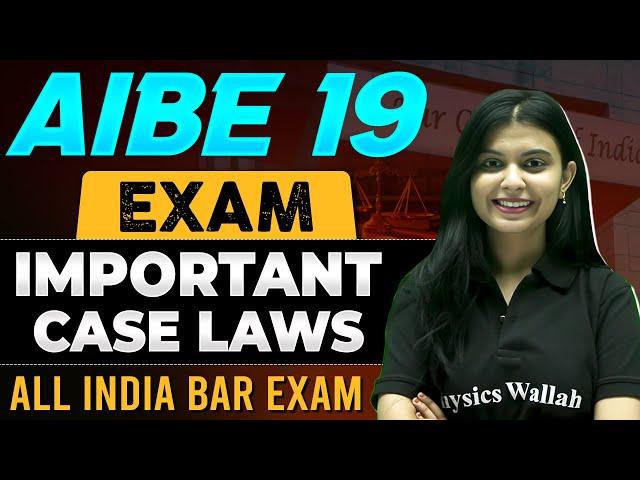 AIBE 19 | Most Important Case Laws | All India Bar Exam | Judiciary Wallah