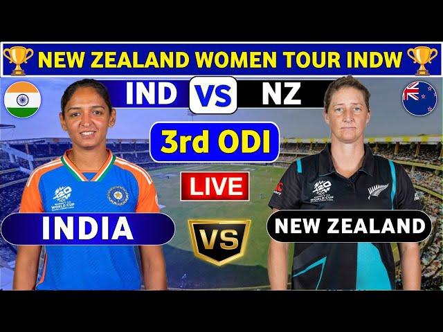 India Women vs New Zealand Women, 3rd ODI | INDW vs NZW Live Score & Commentary NZW Tour Of INDW