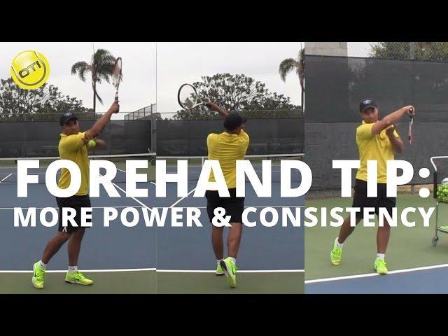 ULTIMATE Tennis Forehand Tip For More POWER & CONSISTENCY