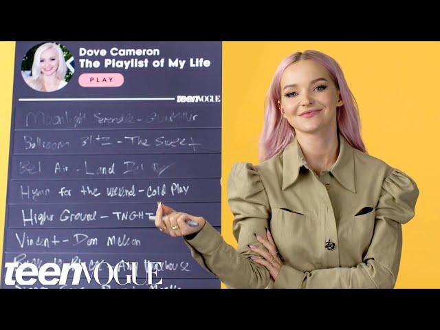 Dove Cameron Creates The Playlist of Her Life | Teen Vogue