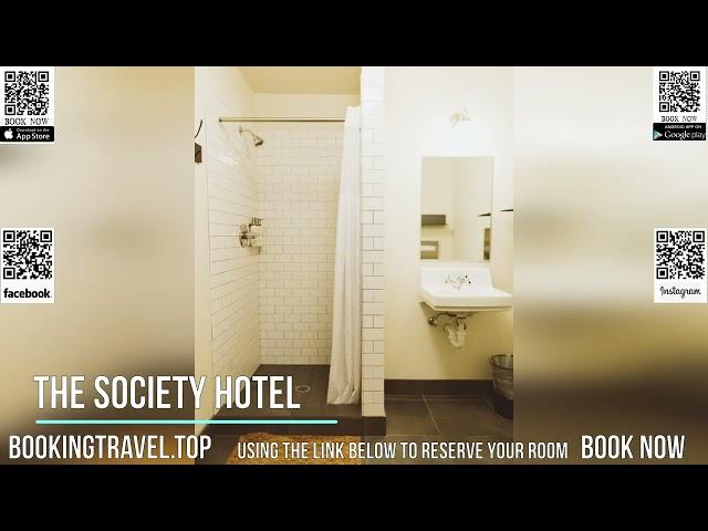 The Society Hotel