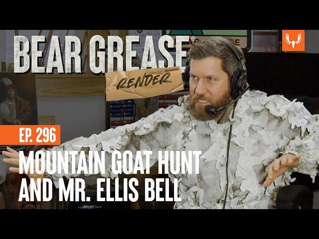 Mountain Goat Hunt and Mr. Ellis Bell | Bear Grease Render