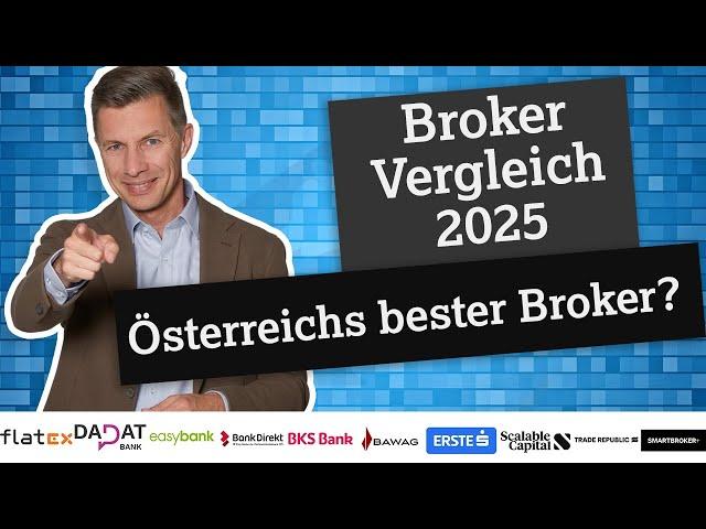  Broker Vergleich Österreich 2025: 7 steuereinfache & 18 Auslandsbroker im Check! 