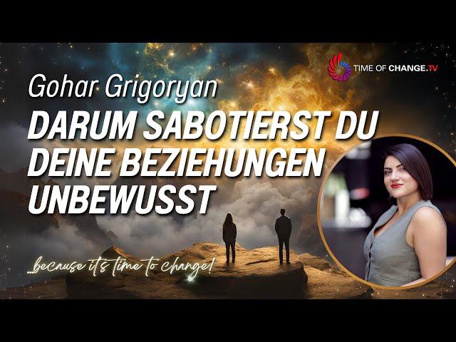 Wie Deine Kindheit Deine Beziehungen bestimmt - mit Gohar Grigoryan