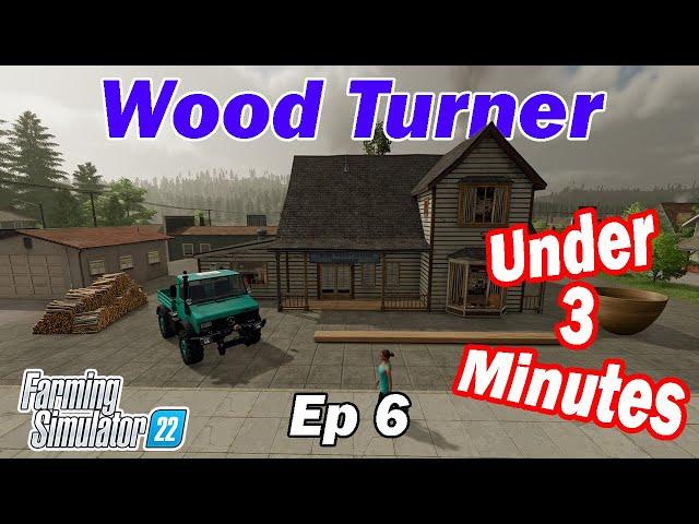 Buying the WOOD TURNER on Farming Simulator 22! - Ep 6 - 3 Minute Shorts