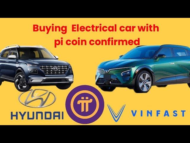 Breaking:VinFast Accepts Pi Coin As Payment Option For Electric car/#pinetwork/#picoin