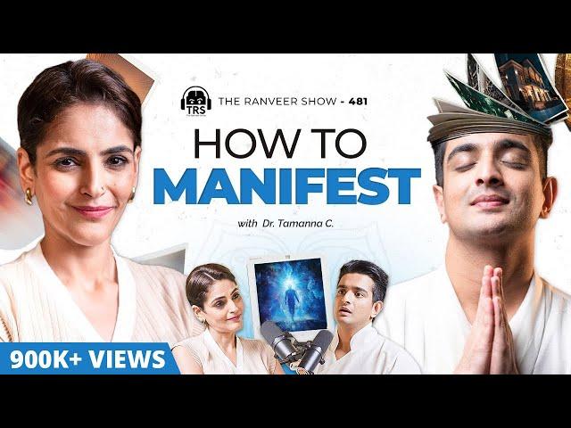 Your Karma’s Hidden Power: How It Controls Your Manifestation | Dr. Tamanna | The Ranveer Show