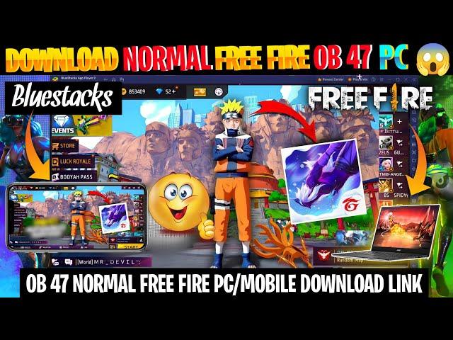 HOW TO DOWNLOAD / UPDATE NORMAL FREE FIRE PC OB47 || FREE FIRE X86 OB47 APK DOWNLOAD KAISE KAREN