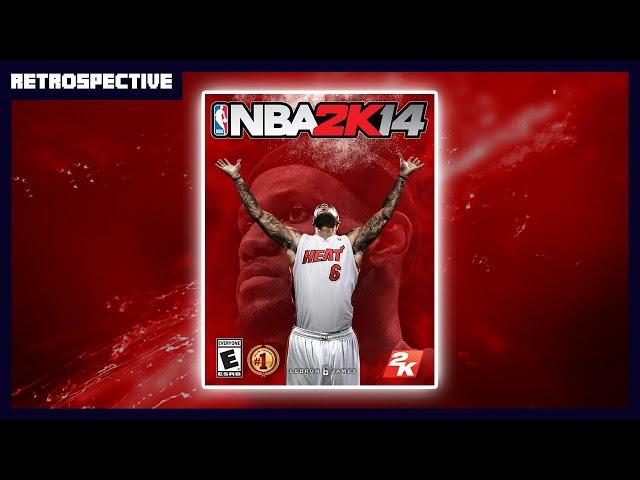 Was NBA 2K14 Really That Good? A Retrospective