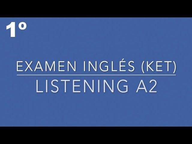 Listening A2 - 1º TEST | English Listening A1