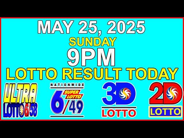 Lotto Result Today 9pm Draw May 25 2025 PCSO
