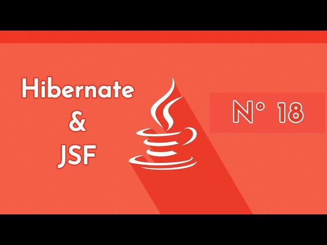 Tutoriel Hibernate et JSF: 18 - Hibernate session et sessionFactory