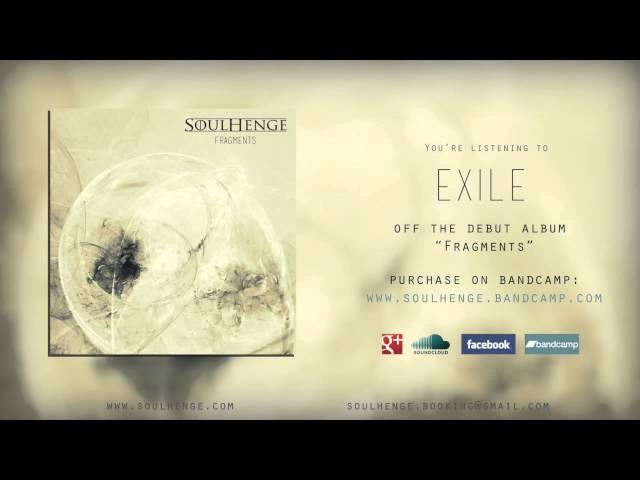 SOULHENGE | Exile | [HD] | 2014