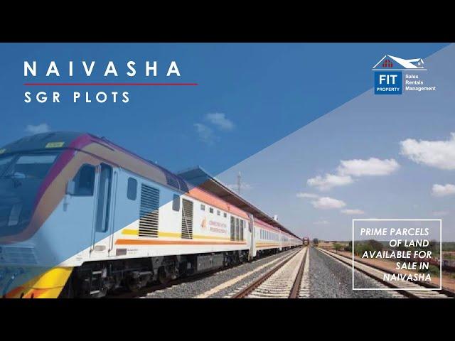 Naivasha  SGR  Plots For Sale, February 2020