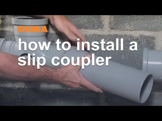 How to install a slip coupler - OSMA Soil & Waste