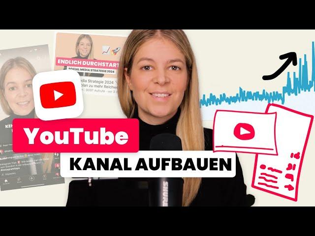 Youtube Kanal aufbauen 2024  die 9 besten Tipps für mehr Reichweite 