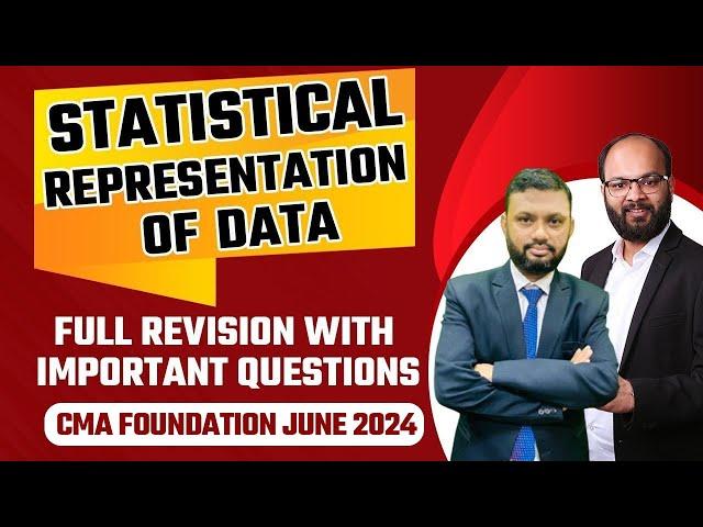 Statistical Representation of Data Full Revision with Important Questions | CMA Foundation Dec 2024