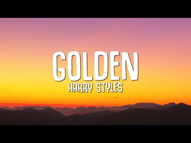 Harry Styles - Golden (Lyrics)