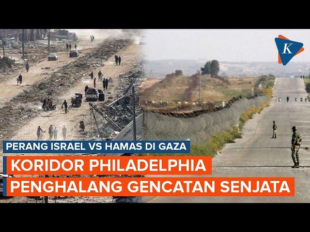 Gencatan Senjata Antara Israel-Hamas Terganjal Koridor Philadelphia