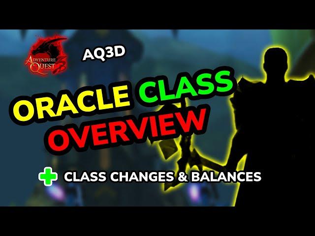 ORACLE CLASS Overview #AQ3D #mmo