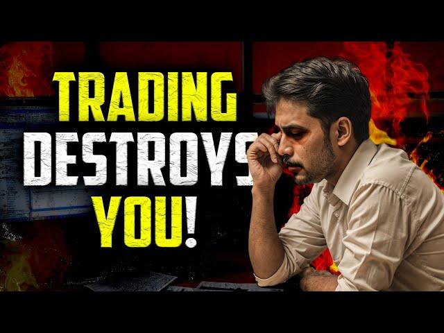 How Trading Destroys You and Life Become Hell | Stock Market Trading | Real Story | Harsh Goela