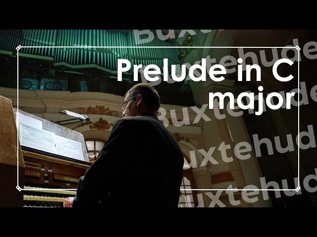 Buxtehude: Prelude in C major