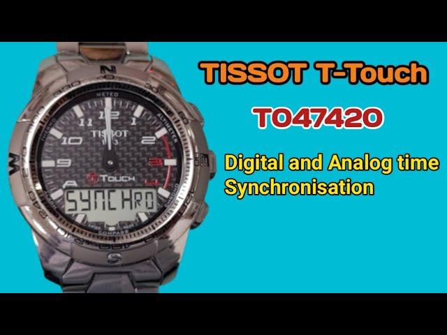 How to Synchronisation digital and analog time Tissot T-Touch.