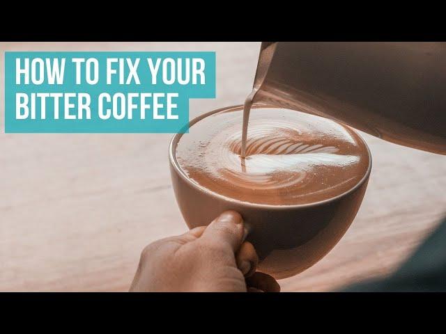 The Coffee Tastes Bitter? (How to Fix Bitter Coffee Issues)