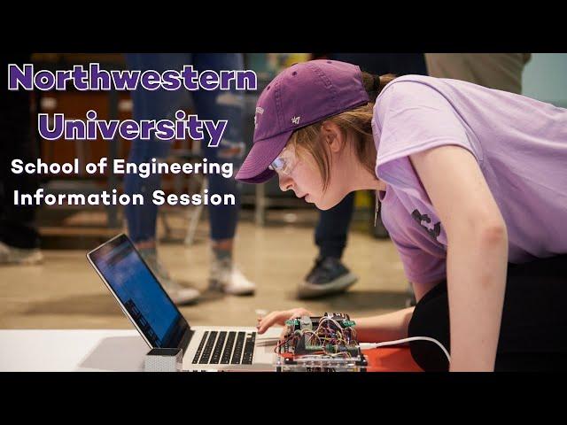 Northwestern McCormick School of Engineering: Information Session