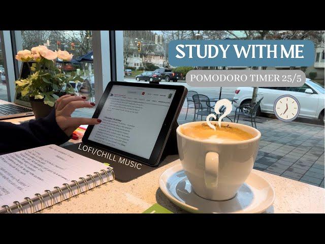 STUDY WITH ME at a cafe | Lofi/Chill Music | 1-Hour REAL TIME POMODORO 25/5