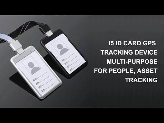 ID Card GPS Tracker I5 For Kids, Staff, Asset, Luggage Tracking Device #MANUFACTURER#GPS#TRACKER