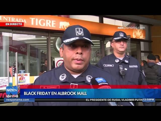 Black friday en Albrook mall