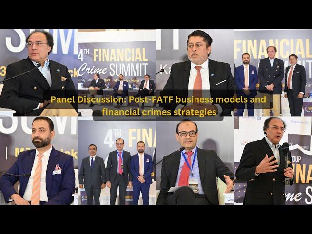 Panel Discussion: President & CEOs of Banks, Post-FATF business models & financial crimes strategies